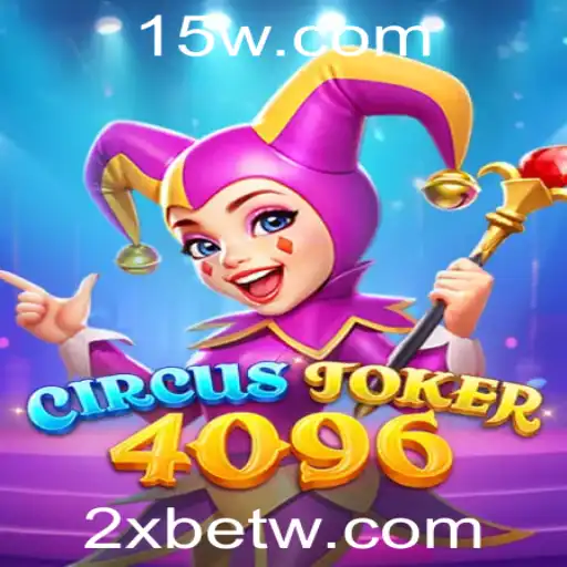 Explorando CircusJoker4096: Uma Nova experiência em Jogos com 2Xbet