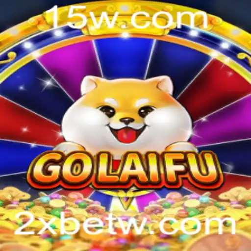Explorando o Fascinante Jogo GoLaiFu e Sua Conexão com 2Xbet